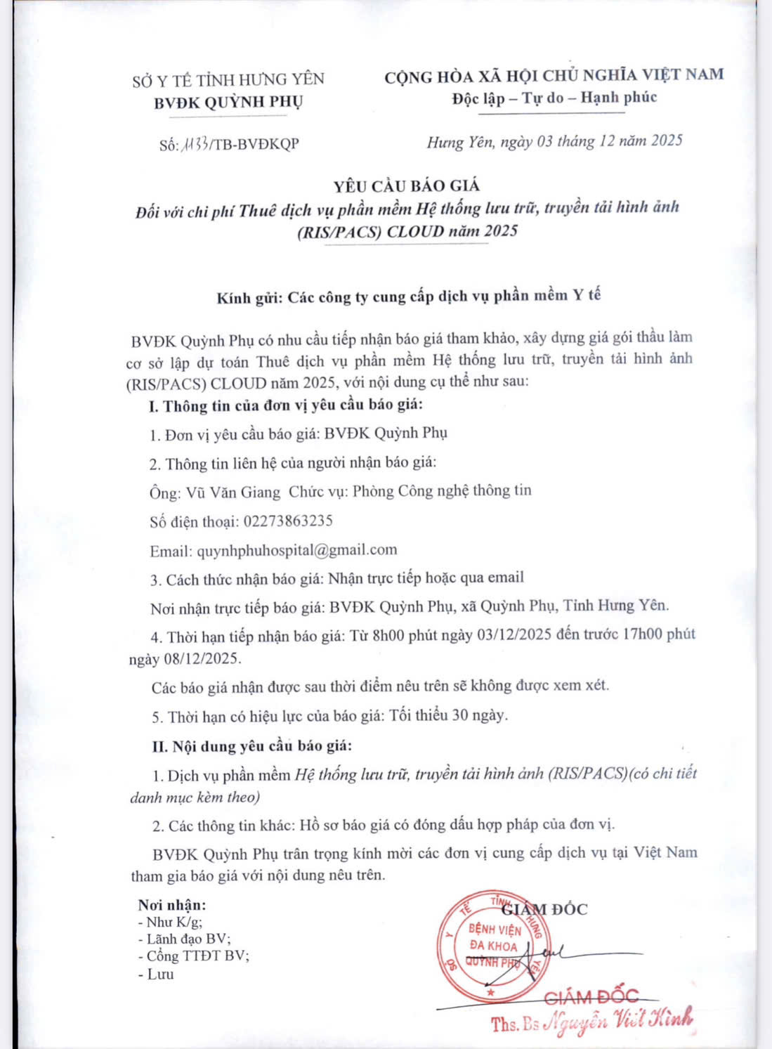 BỆNH VIỆN ĐA KHOA QUỲNH PHỤ CÓ NHU CẦU TIẾP NHẬN BÁO GIA THAM KHẢO, XÂY DỰNG GIÁ GÓI THẦU LÀM CƠ SỞ LẬP DỰ TOÁN THUÊ DỊCH VỤ PHẦN MỀM HỆ THỐNG LƯU TRỮ, TRUYỀN TẢI HÌNH ẢNH (RIS/PACS) CLOUD NĂM 202 BỆNH VIỆN ĐA KHOA QUỲNH PHỤ CÓ NHU CẦU TIẾP NHẬN BÁO GIA THAM KHẢO, XÂY DỰNG GIÁ GÓI THẦU LÀM CƠ SỞ LẬP DỰ TOÁN THUÊ DỊCH VỤ PHẦN MỀM HỆ THỐNG LƯU TRỮ, TRUYỀN TẢI HÌNH ẢNH (RIS/PACS) CLOUD NĂM 202