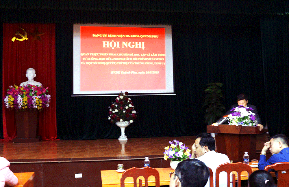 Hội nghị quán triệt, triển khai các chuyên đề học tập và làm theo tư tưởng, đạo đức, phong các Hồ Chí Minh năm 2019 và một số nghị quyết, Chỉ thị của Trung ương và Tỉnh ủy