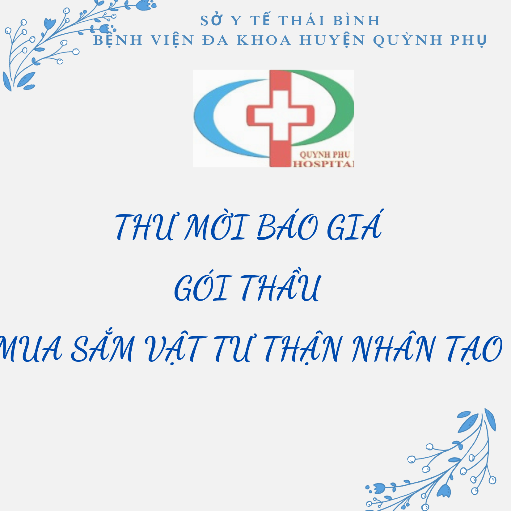 Thư mời báo giá: Mua sắm vật tư thận nhân tạo