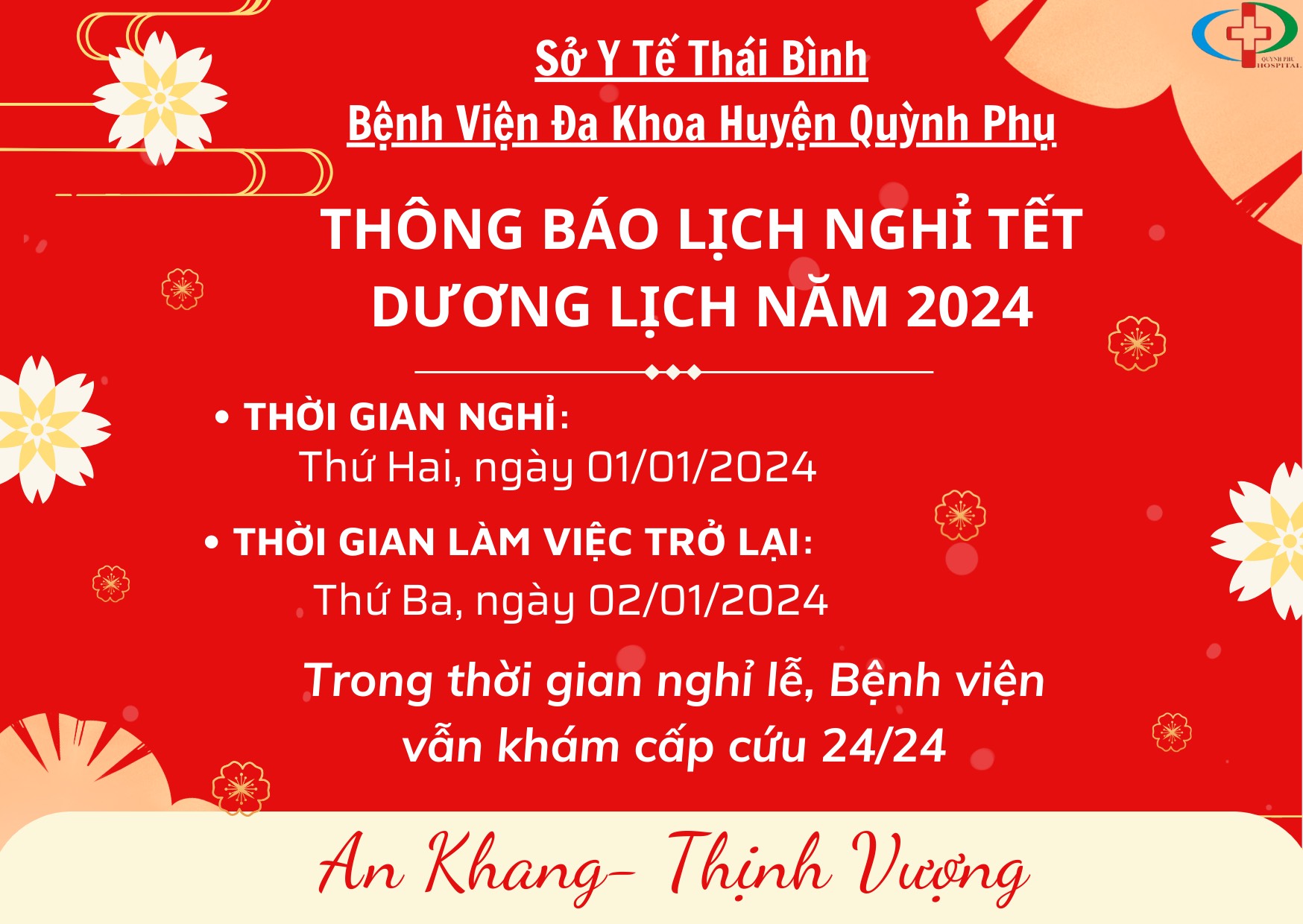 BỆNH VIỆN ĐA KHOA HUYỆN QUỲNH PHỤ THÔNG BÁO LỊCH NGHỈ TẾT DƯƠNG NĂM 2024 VÀ KÍNH CHÚC MỌI NGƯỜI MỘT NĂM MỚI AN KHANG, THỊNH VƯỢNG, SỨC KHOẺ VÀ THÀNH CÔNG.