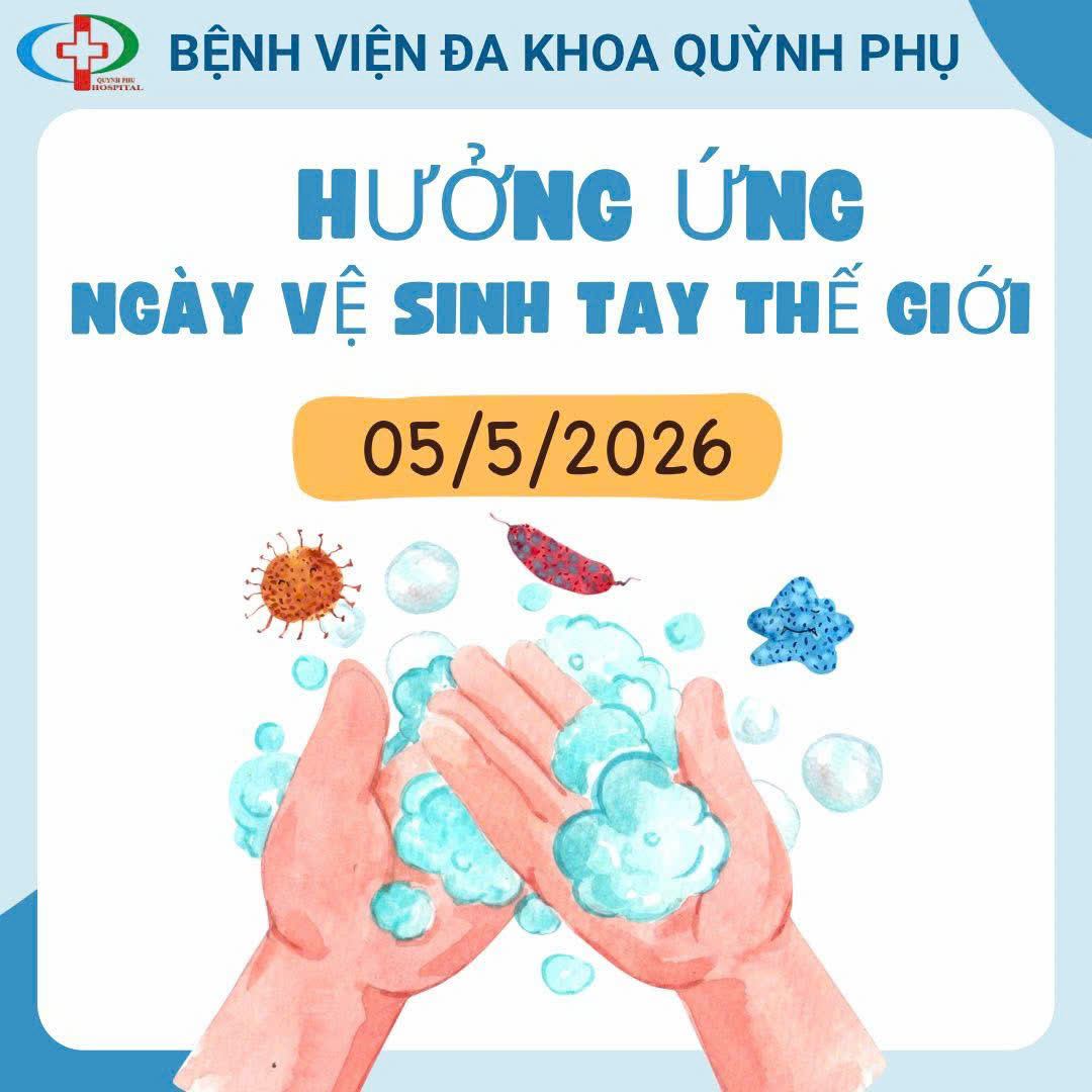 🤲🧼 BỆNH VIỆN ĐA KHOA QUỲNH PHỤ HƯỞNG ỨNG NGÀY VỆ SINH TAY THẾ GIỚI 05/5/2026 🌍💙